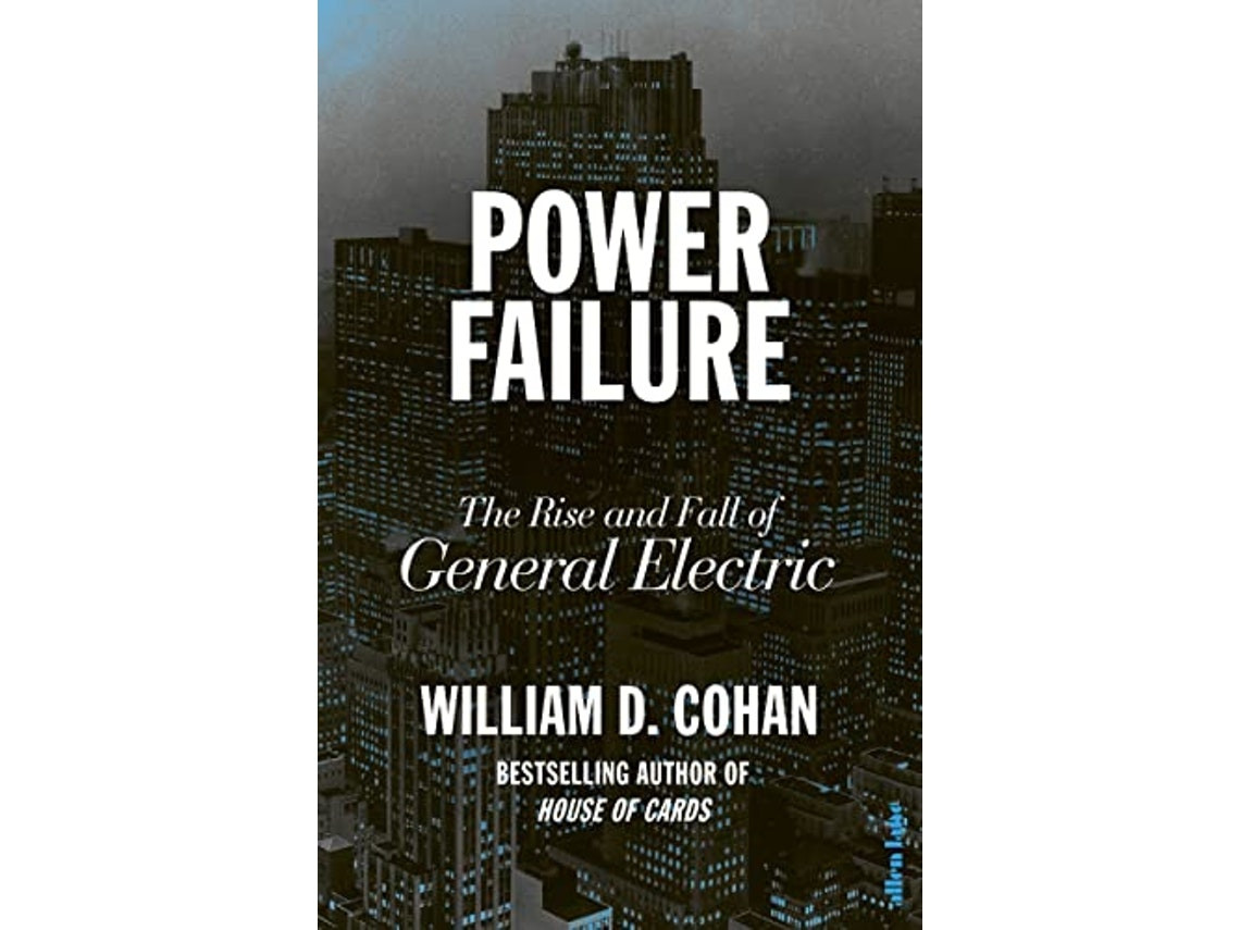 Power Failure de William D Cohan (Inglés)
