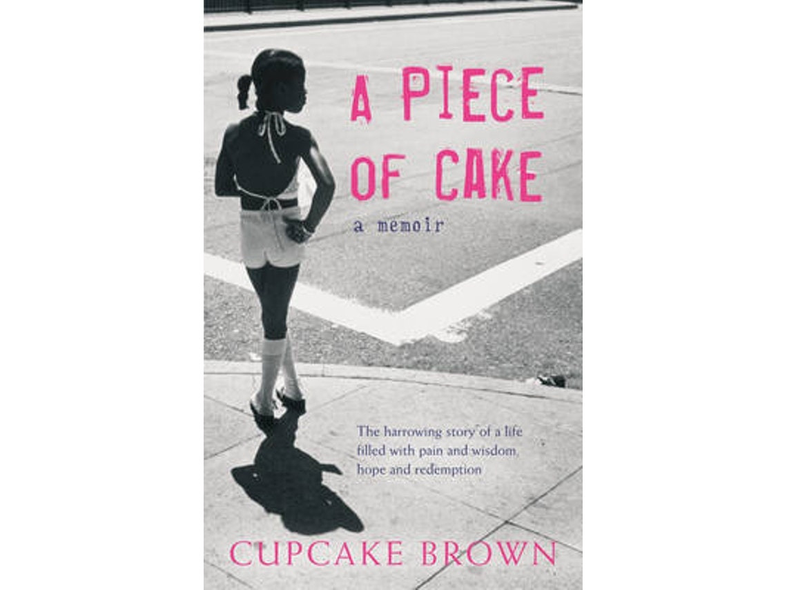 A Piece of Cake de Cupcake Brown (Inglés)