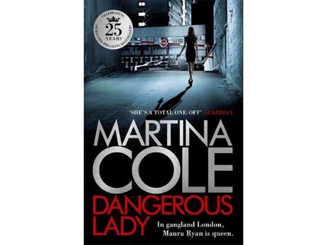 Dangerous Lady de Martina Cole (Inglés)