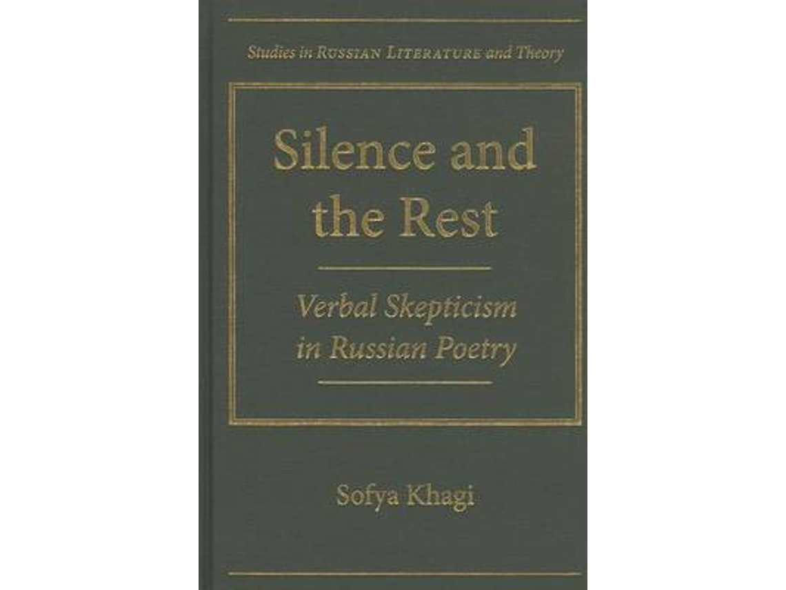 Silence and the Rest by Sofya Khagi (English)