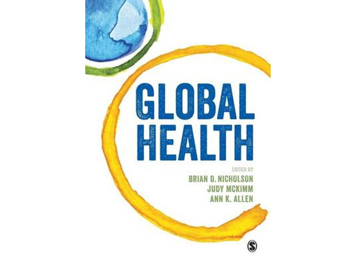 Global Health de Brian Nicholson (Inglés)