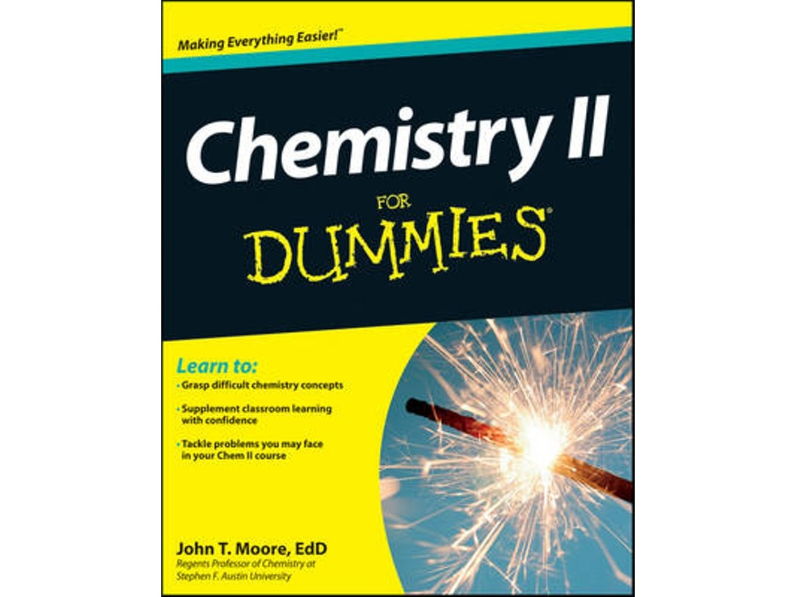 Chemistry II for Dummies de JT Moore (Inglés)