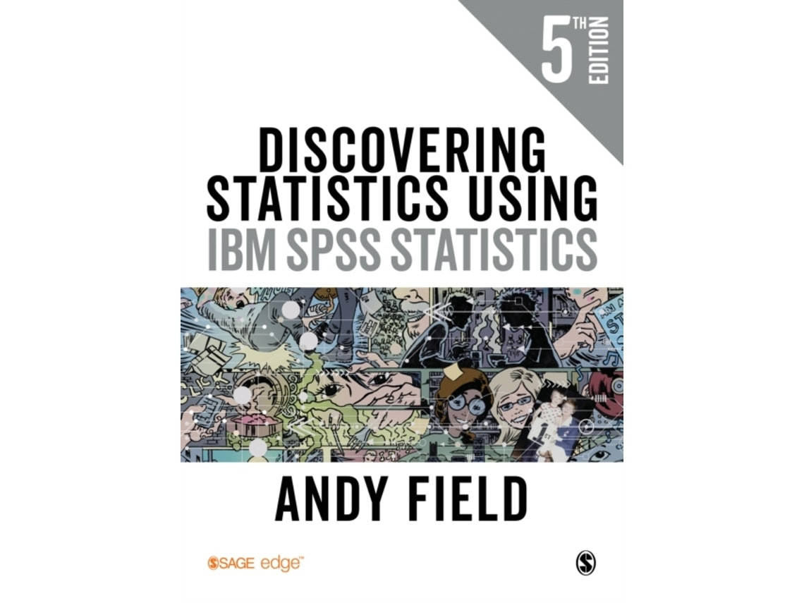 Discovering Statistics Using IBM SPSS Statistics by Andy Field (English)