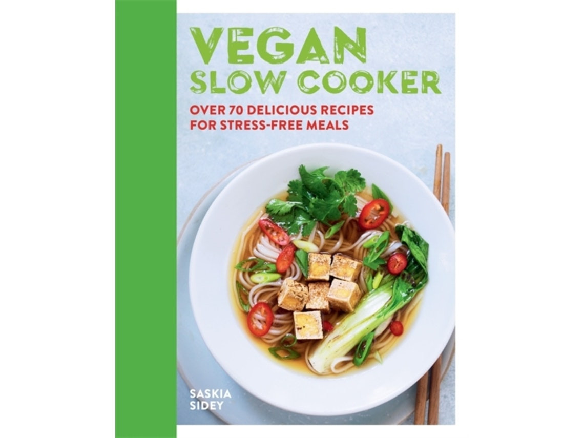Vegan Slow Cooking de Saskia Sidey (Inglés)