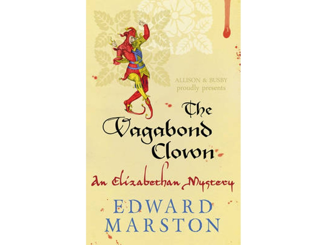 The Vagabond Clown de Edward Marston (Inglés)