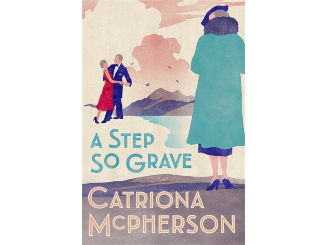 A Step So Grave de Catriona McPherson (Inglés)