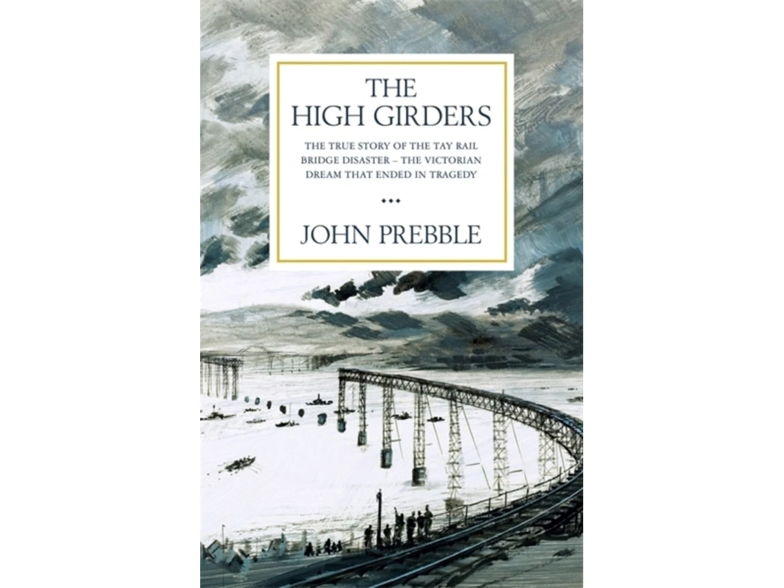 The High Girders by John Prebble (English)