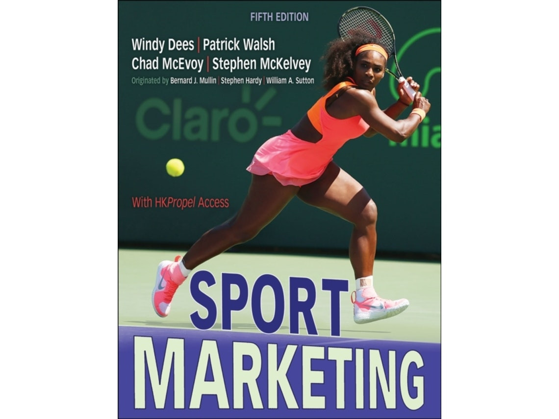 Sport Marketing by Windy Dees et al. (English)