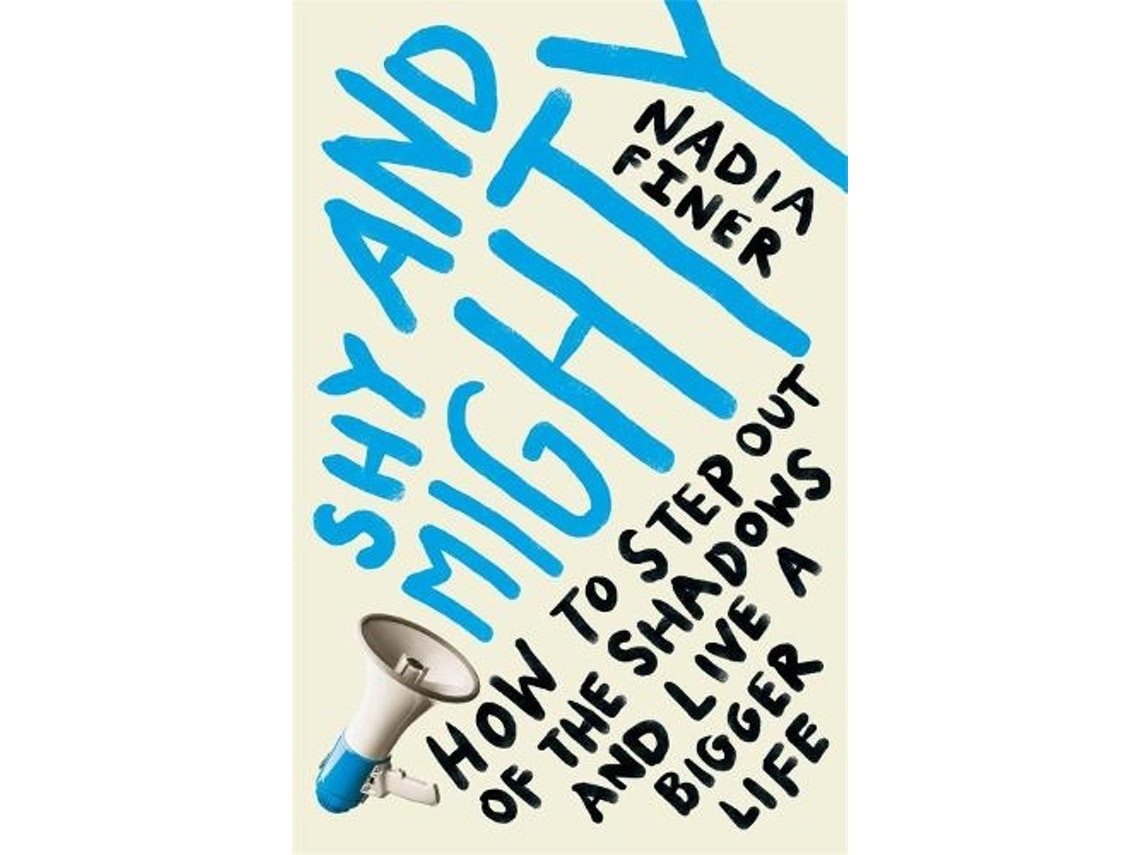 Shy and Mighty de Nadia Finer (Inglés)