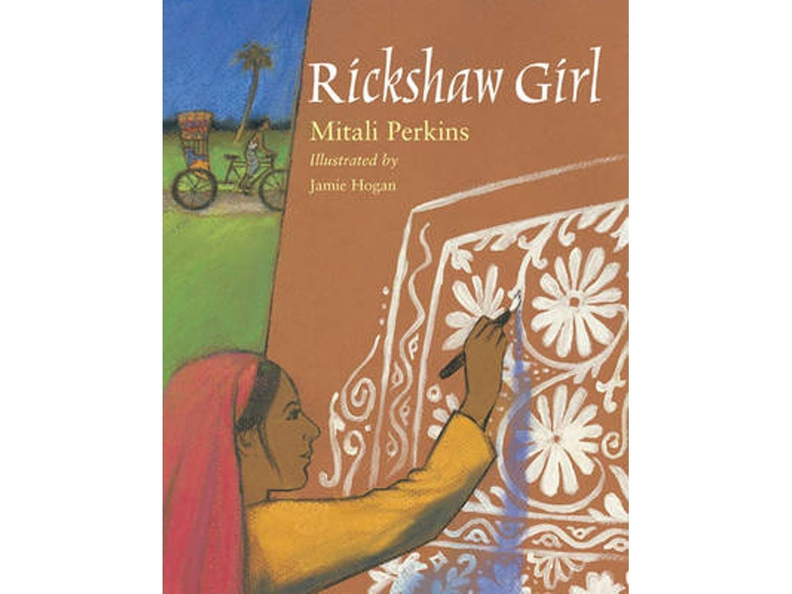 Rickshaw Girl de Mitali Perkins (Inglés)