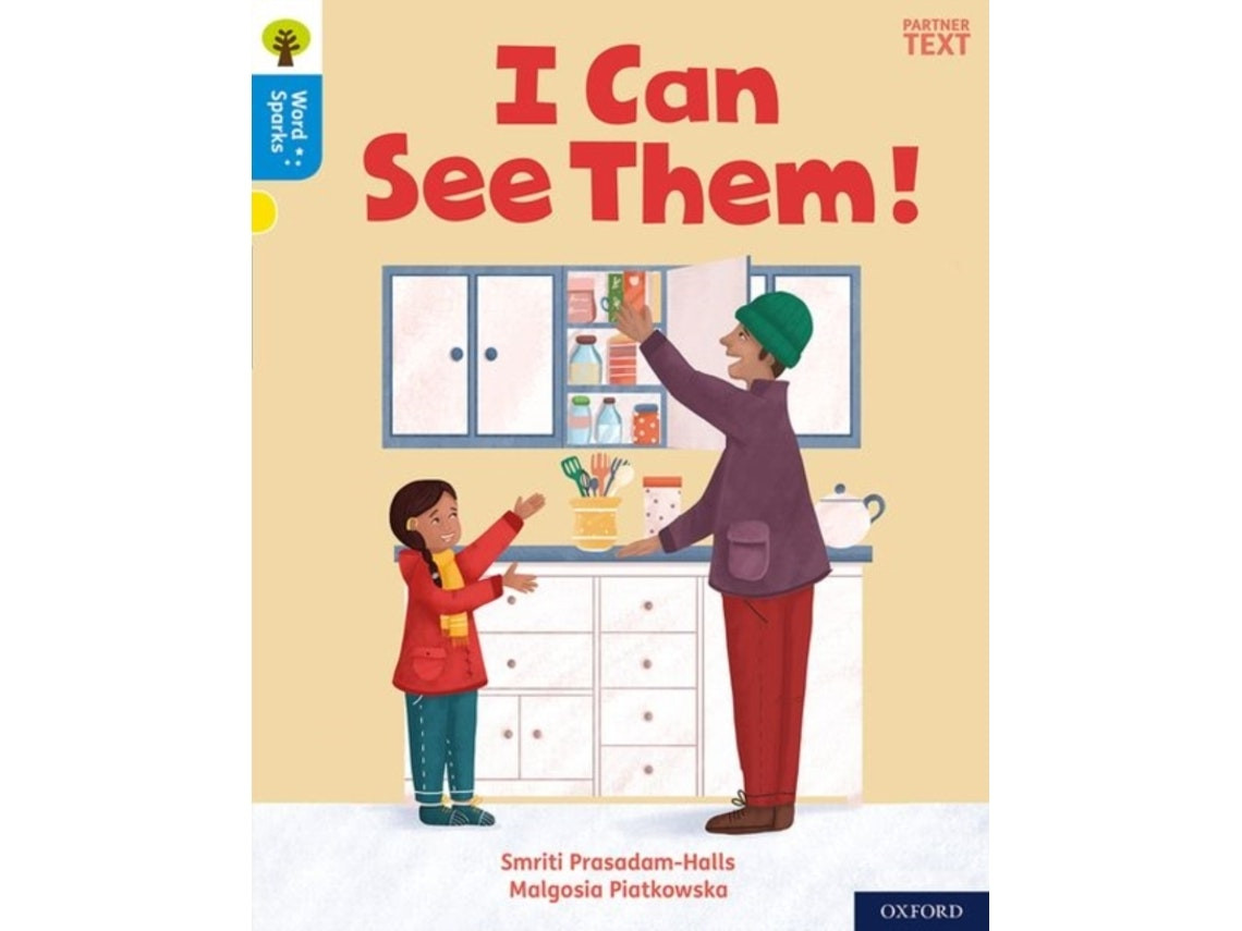 Oxford Reading Tree: I Can See Them! de Smriti Prasadam-Halls (Inglés)