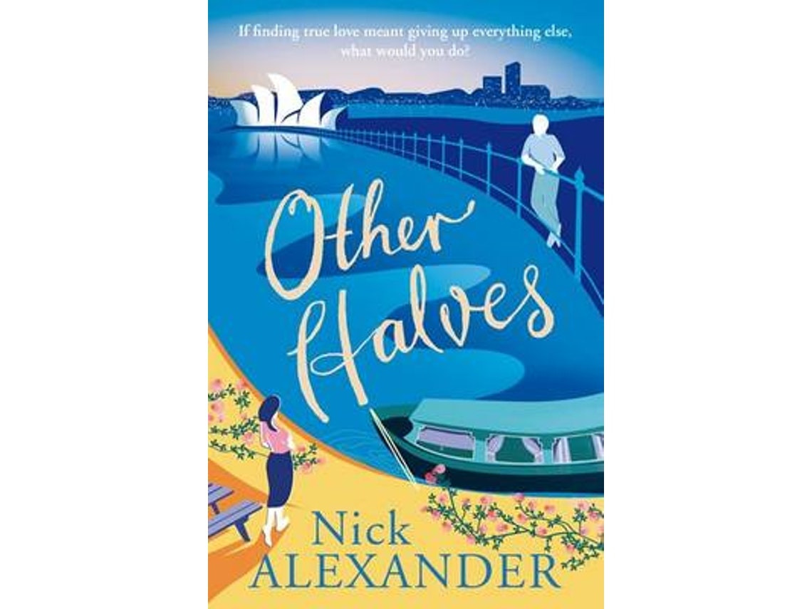 Other Halves de Nick Alexander (Inglés)