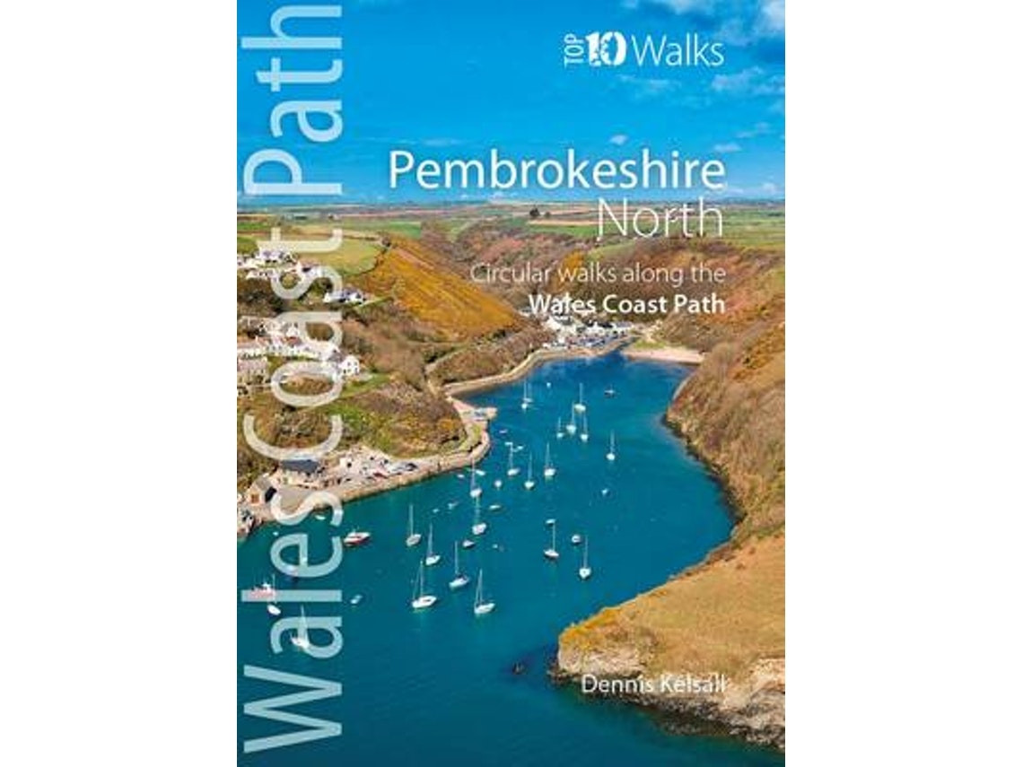Pembrokeshire North by Dennis Kelsall (English)