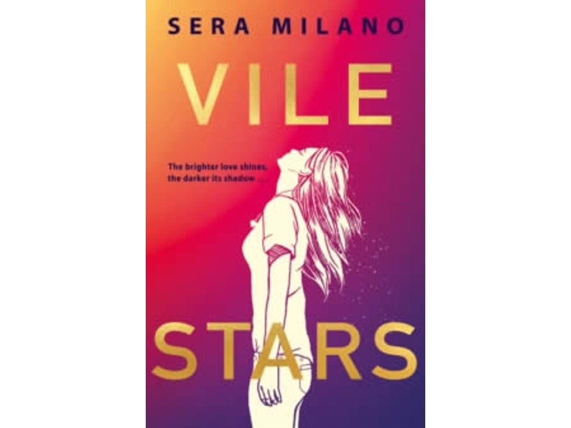 Vile Stars de Sera Milano (Inglés)