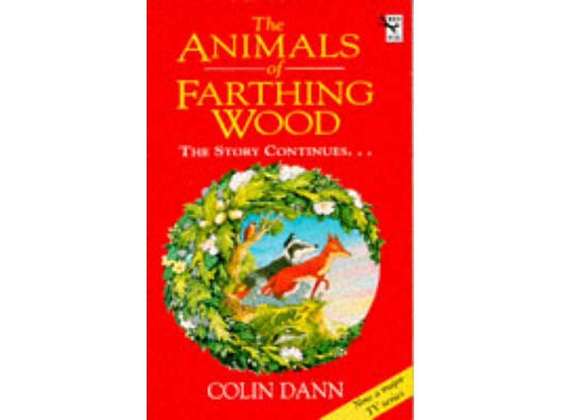 The Animals of Farthing Wood by Colin Dann (English)