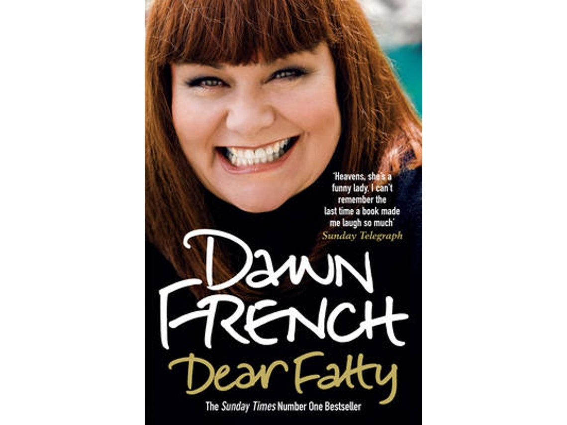 Dear Fatty by Dawn French (English)
