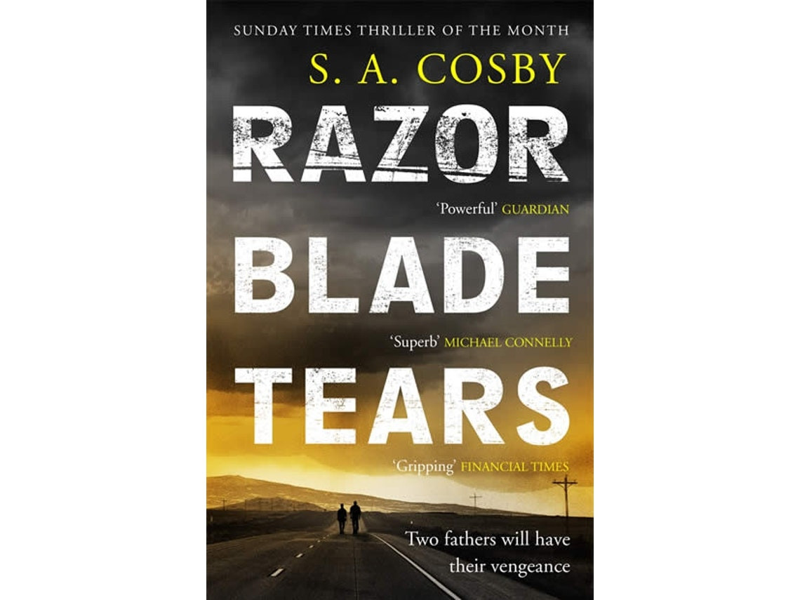 Razorblade Tears de S. A. Cosby (Inglés)