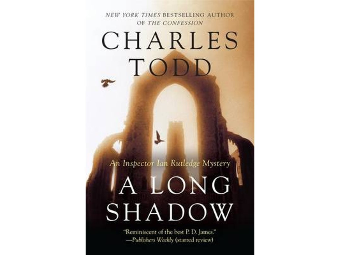 A Long Shadow de Charles Todd (Inglés)