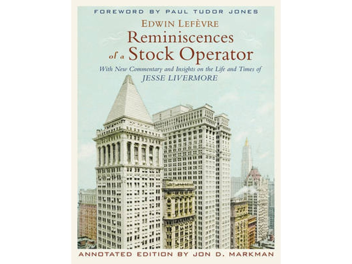 Reminiscences of a Stock Operator de E Lefevre (Inglés)