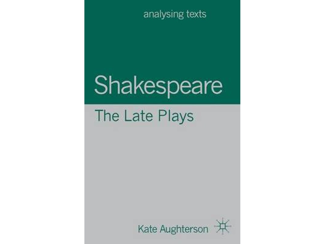 The Late Plays de Aughterson, Dr Kate (Inglés)