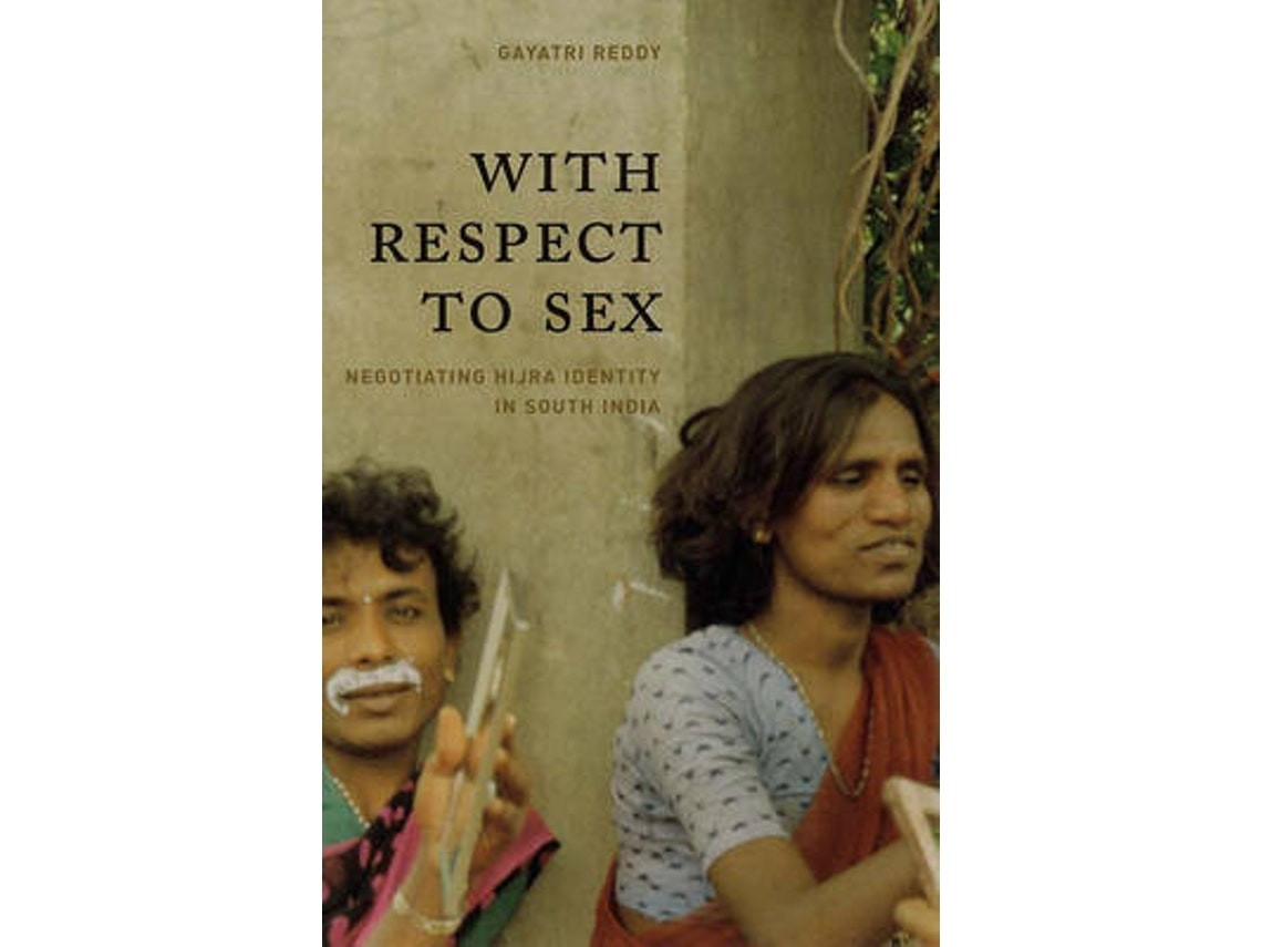 With Respect to Sex de Gayatri Reddy (Inglés)