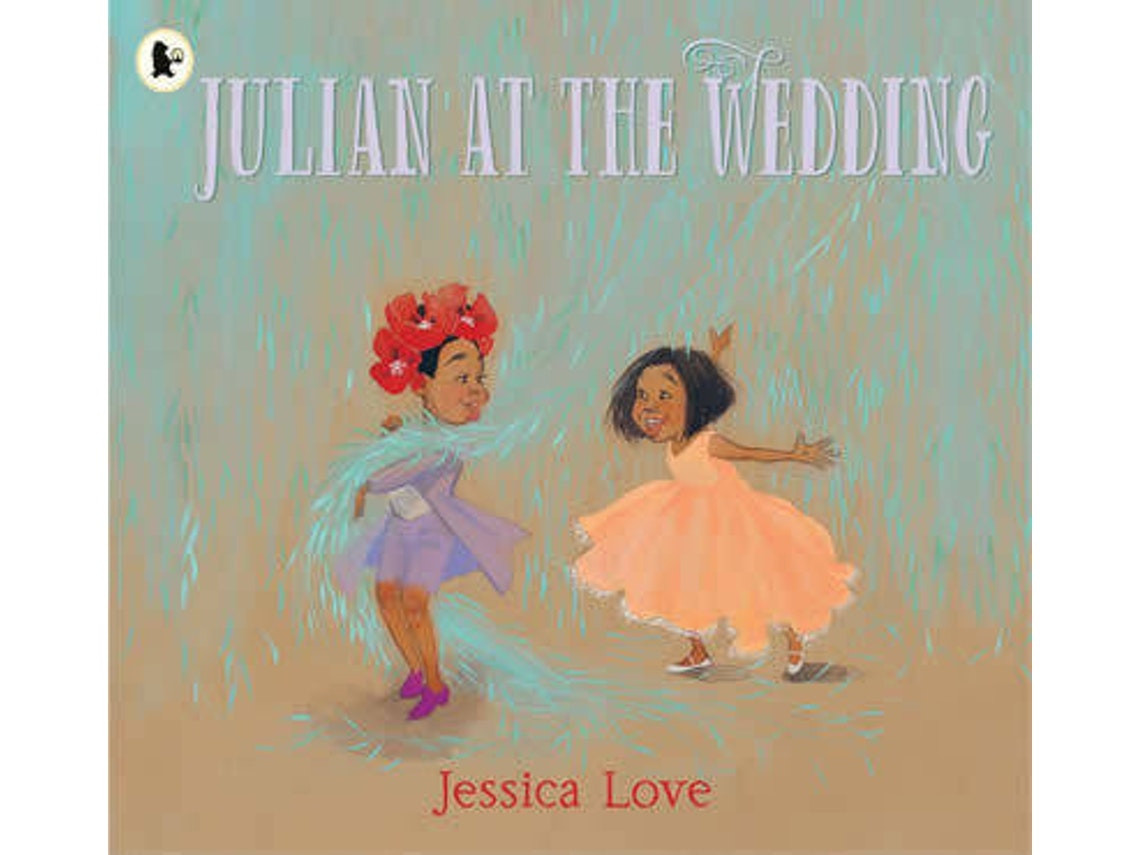 Julian at the Wedding de Jessica Love (Inglés)