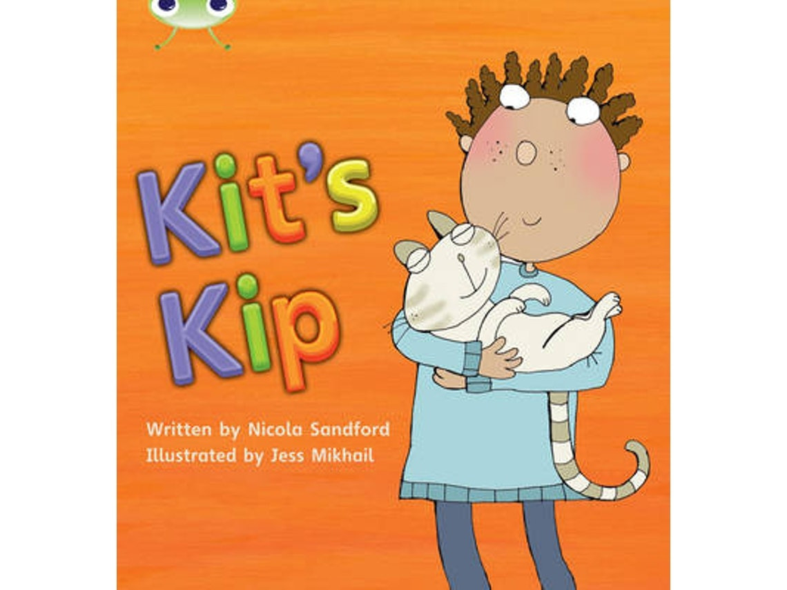 Bug Club Phonics Fiction Reception Phase 2 Set 03 Kit's Kip de Nicola Sandford (Inglés)