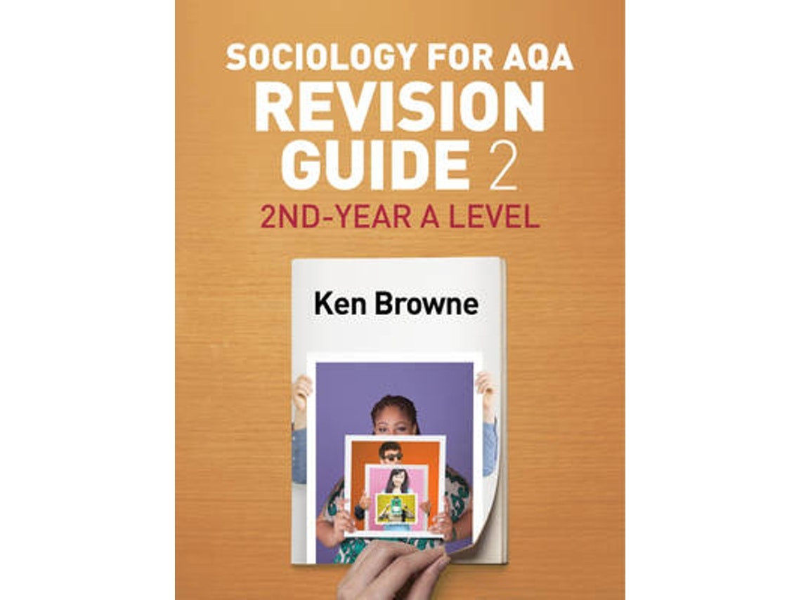 Sociology for AQA: guía de repaso 2 de K Browne (Inglés)