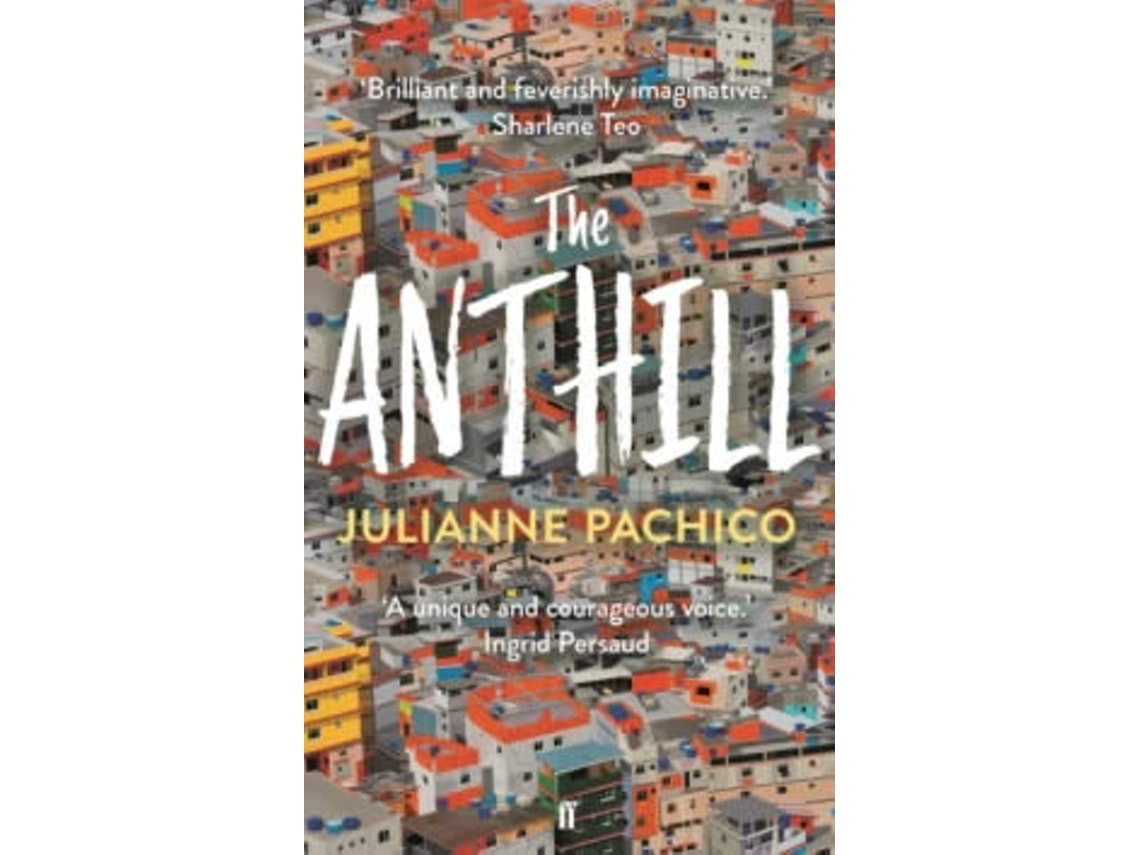 Anthill de Julianne Pachico (Inglés)