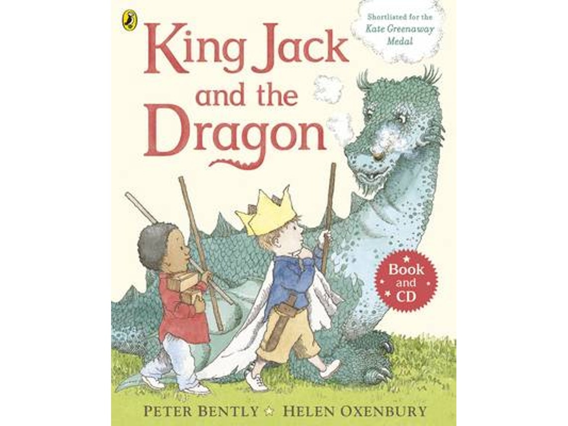 King Jack and the Dragon de Peter Bently (Inglés)