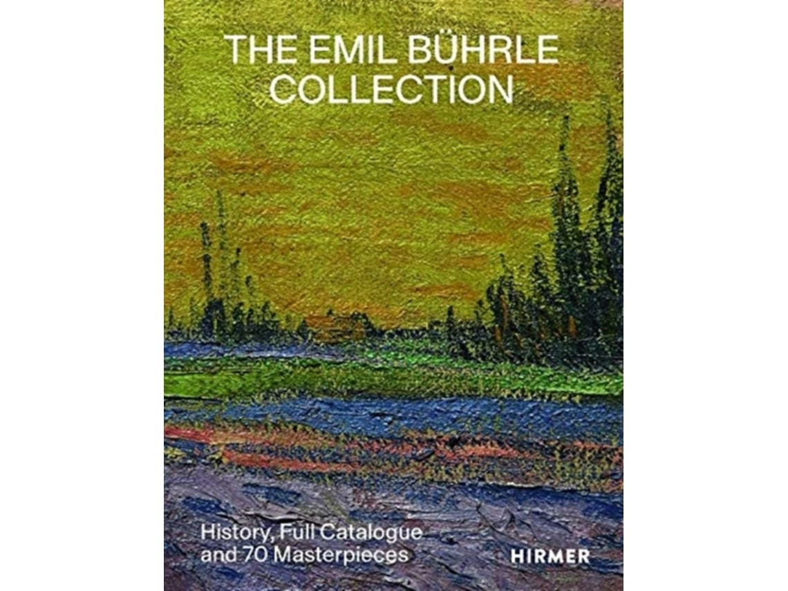 The Emil Bührle Collection by Lukas Gloor (English)