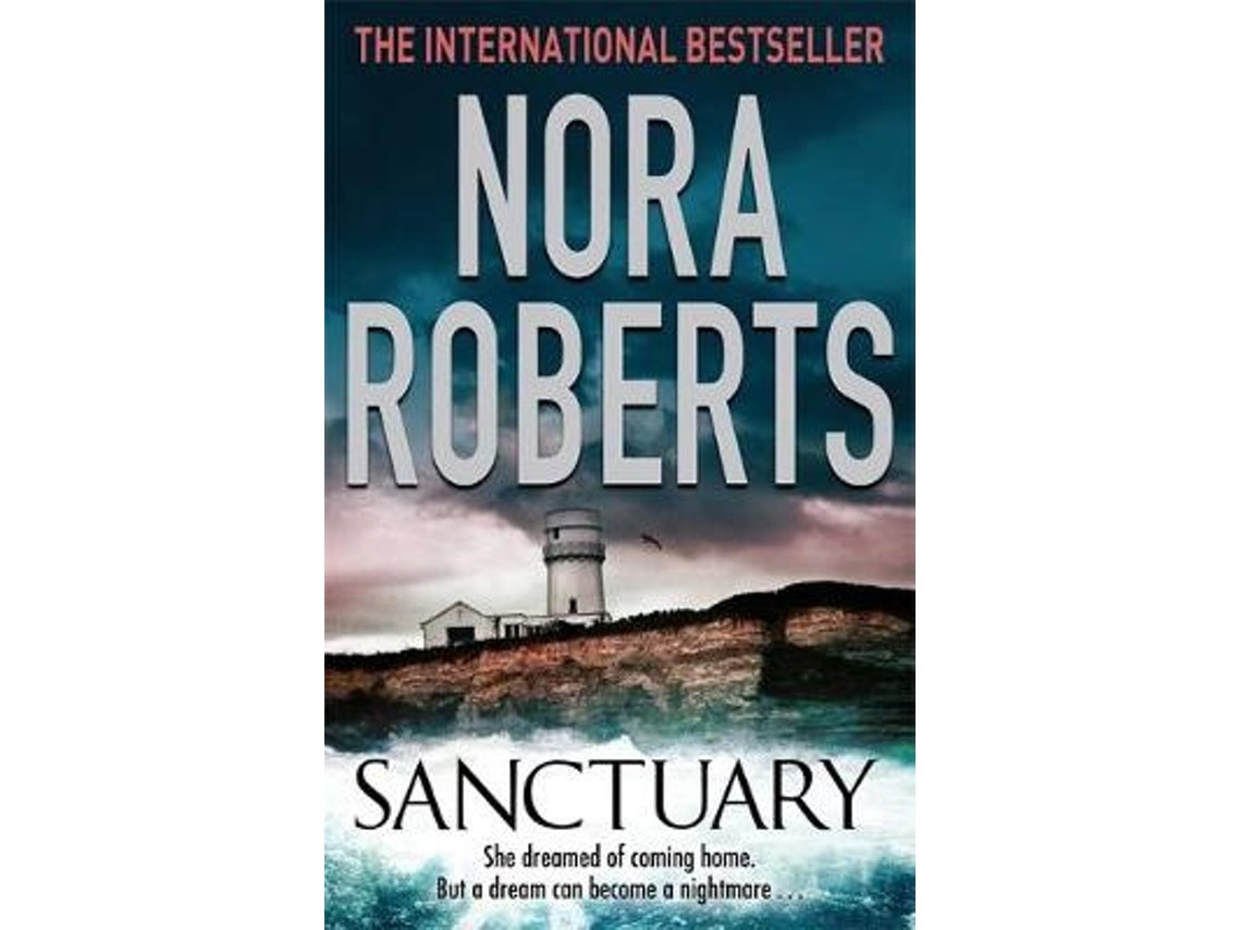 Sanctuary de Nora Roberts (Inglés)