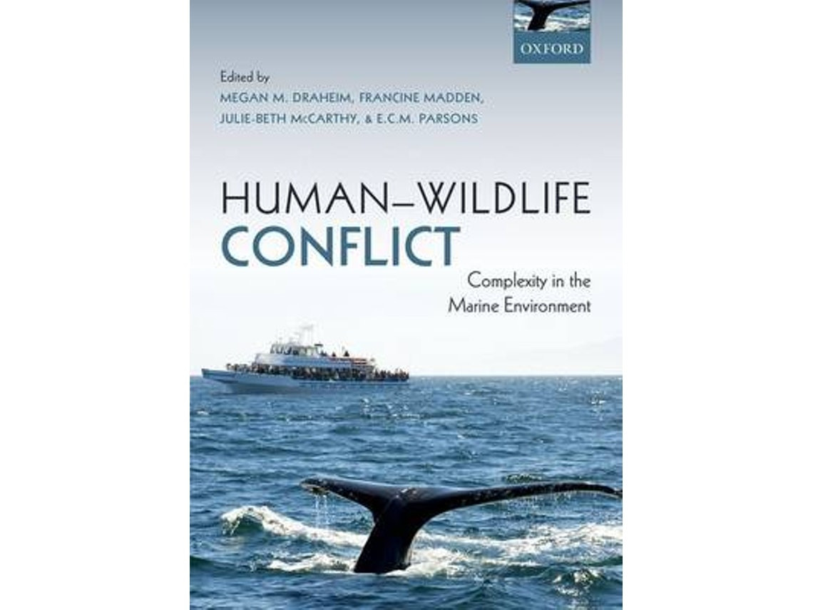 Human-Wildlife Conflict de Megan Draheim (Inglés)