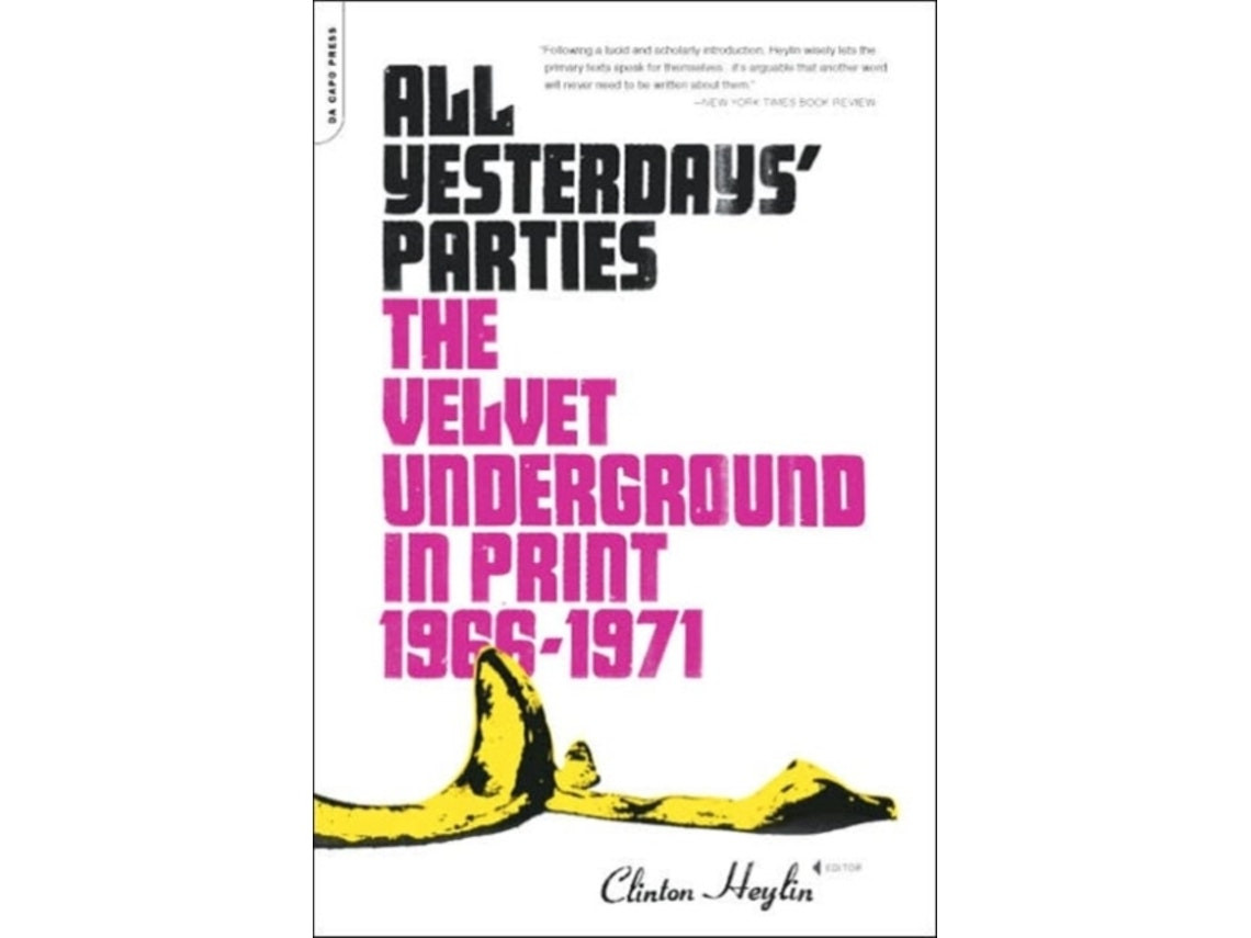 All Yesterdays' Parties by Clinton Heylin (English)