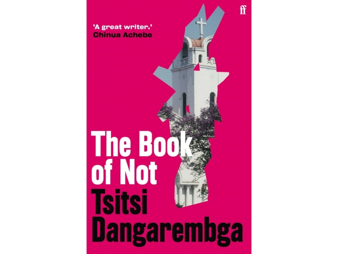 The Book of Not de Tsitsi Dangarembga (Inglés)
