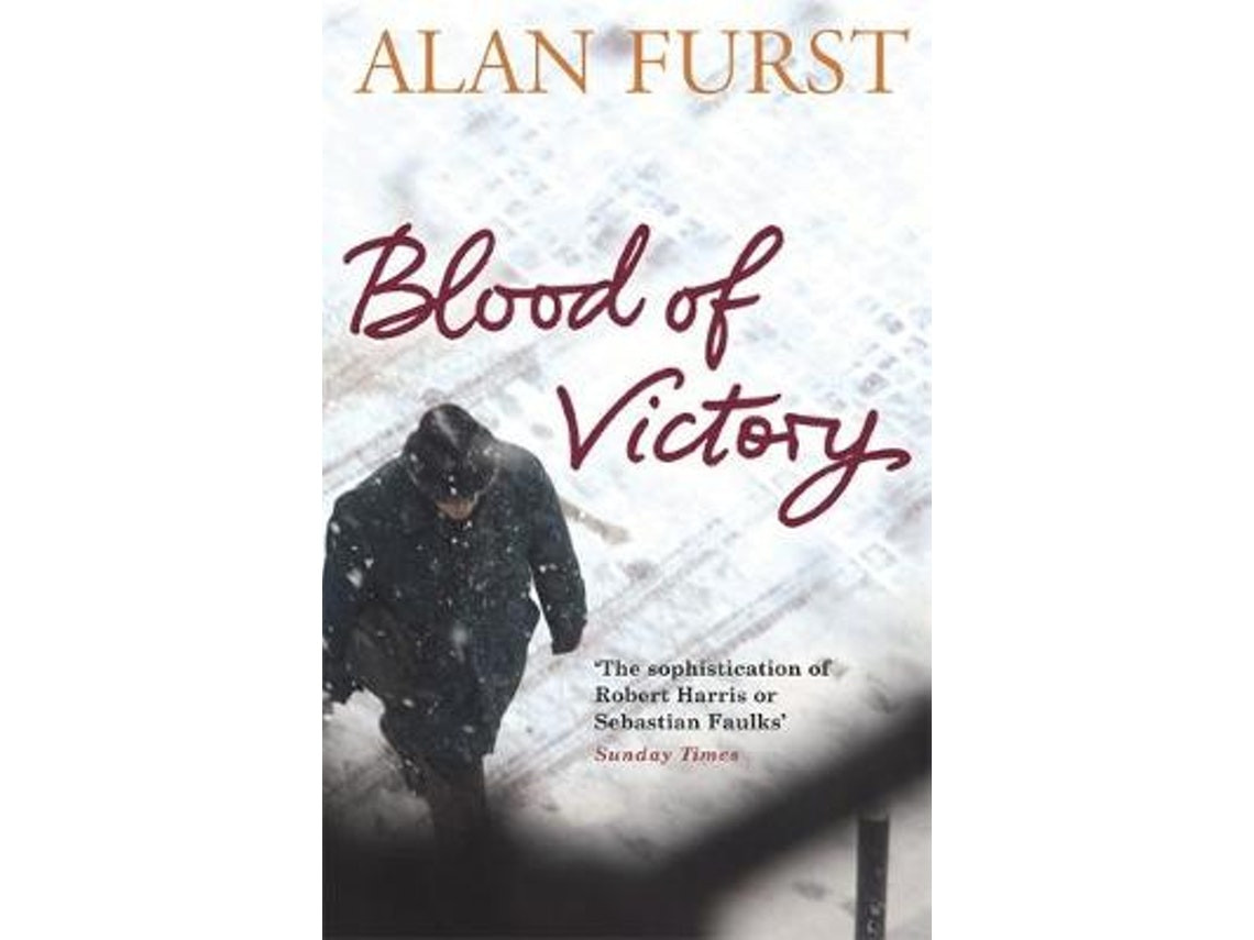 Blood of Victory de Alan Furst (Inglés)