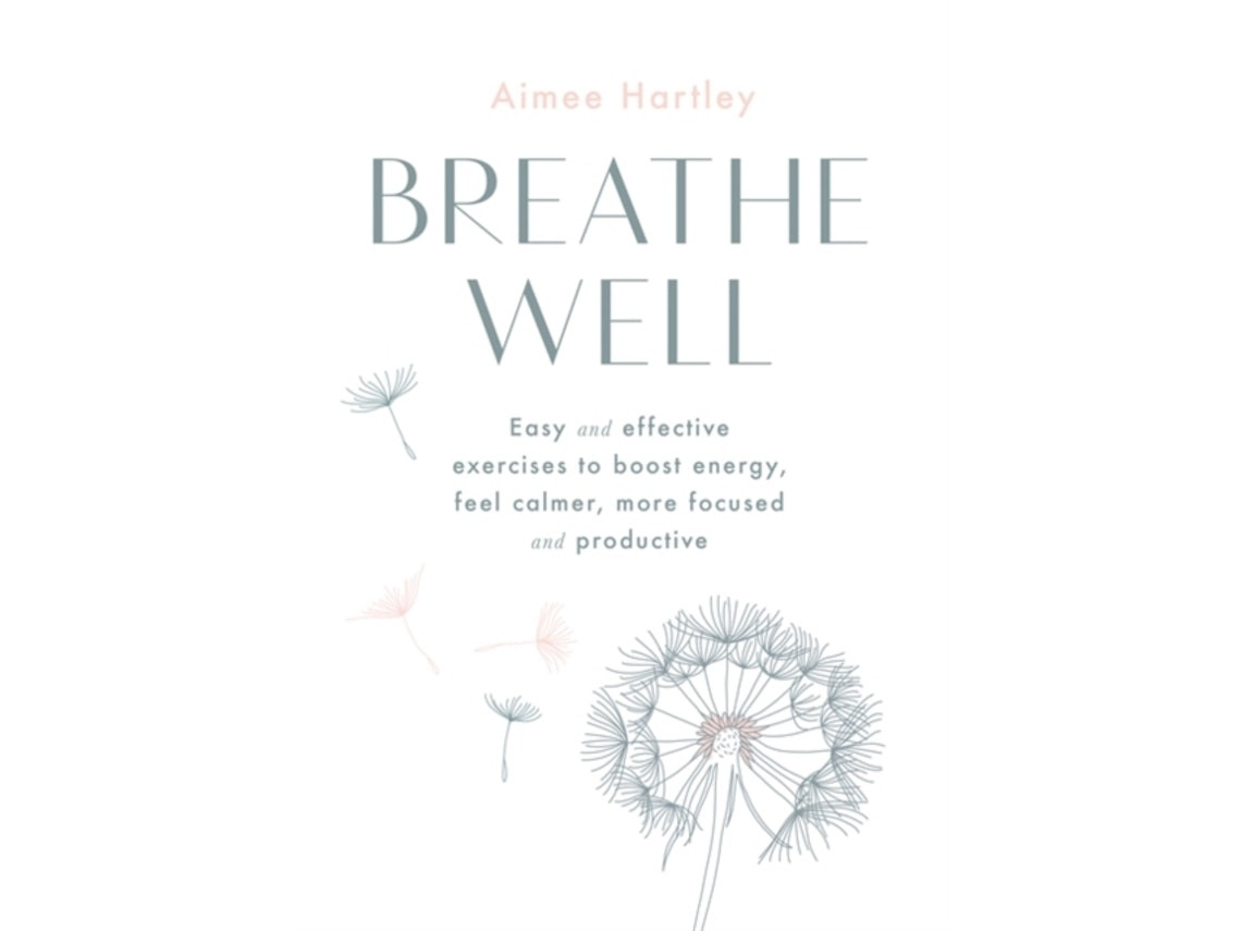 Breathe Well de Aimee Hartley (Inglés)
