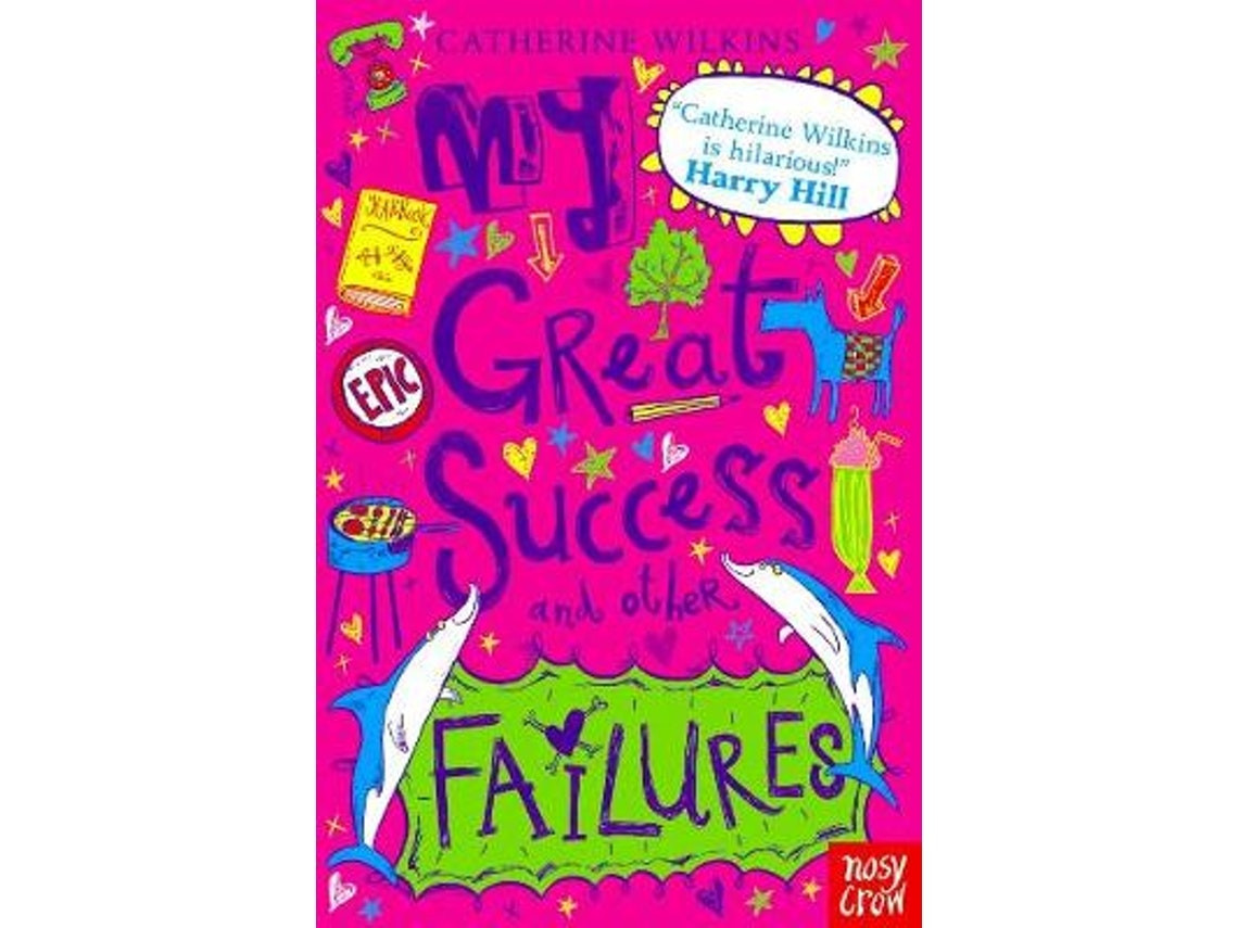 My Great Success and Other Failures de Catherine Wilkins (Inglés)