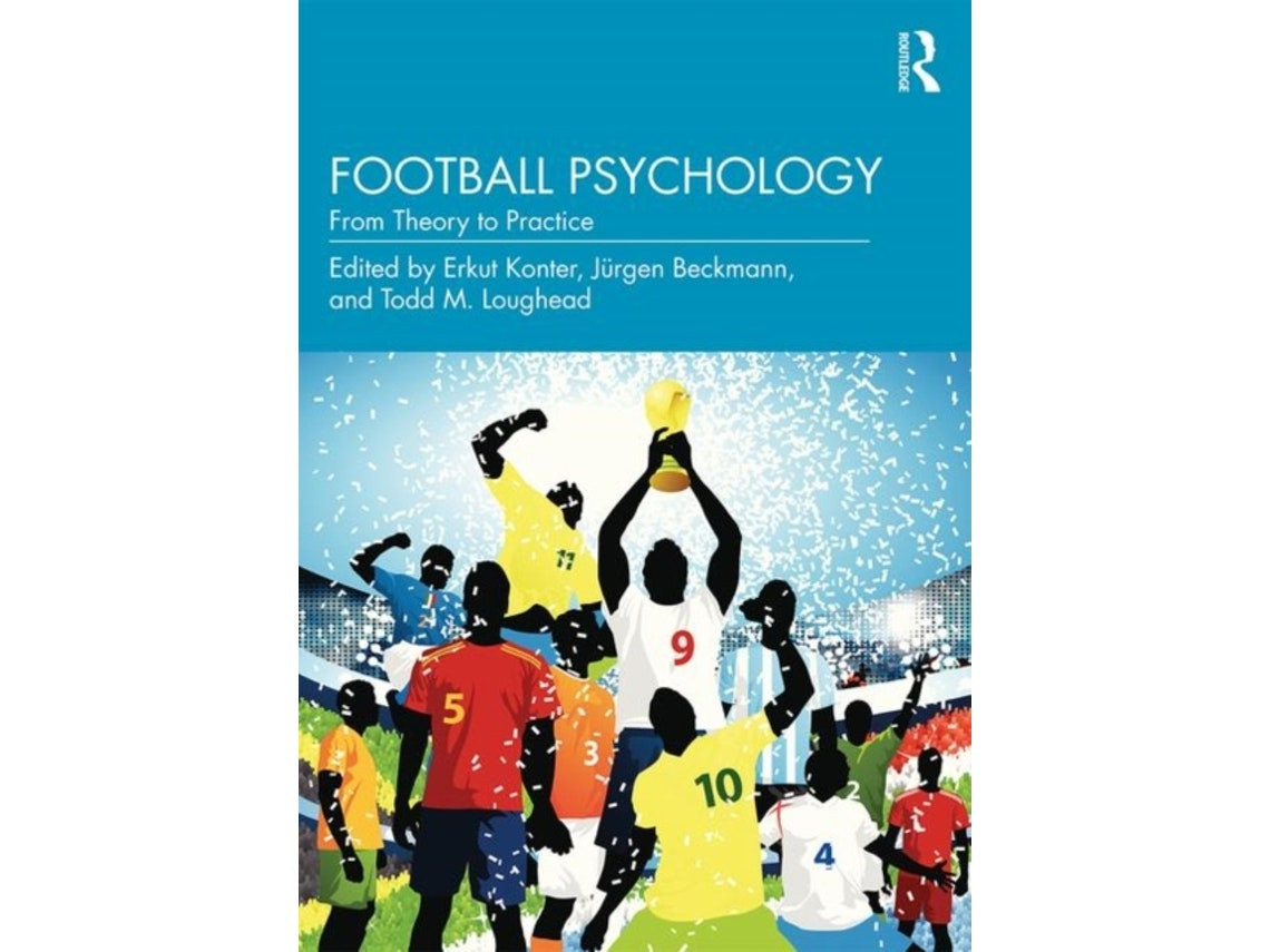 Football Psychology by Erkut Konter, Jürgen Beckmann, Todd M. Loughead (English)