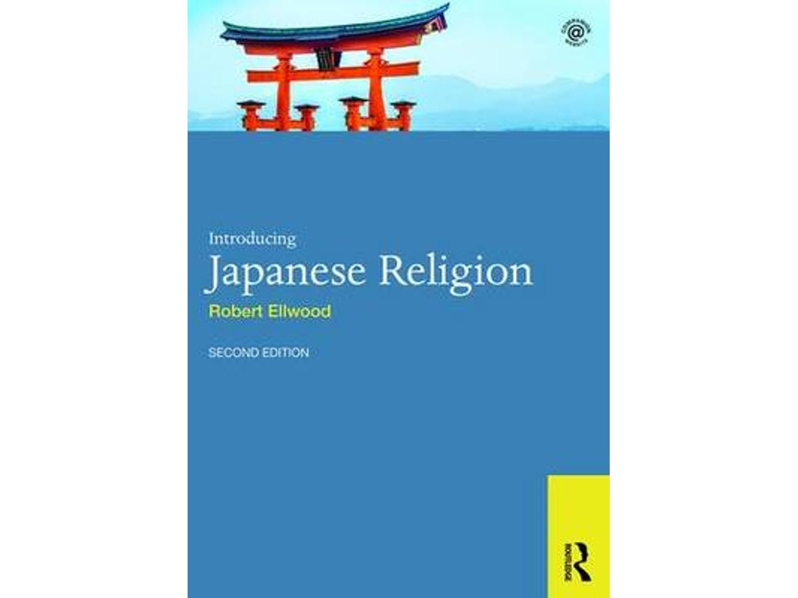 Introducing Japanese Religion de Ellwood, Robert (Inglés)