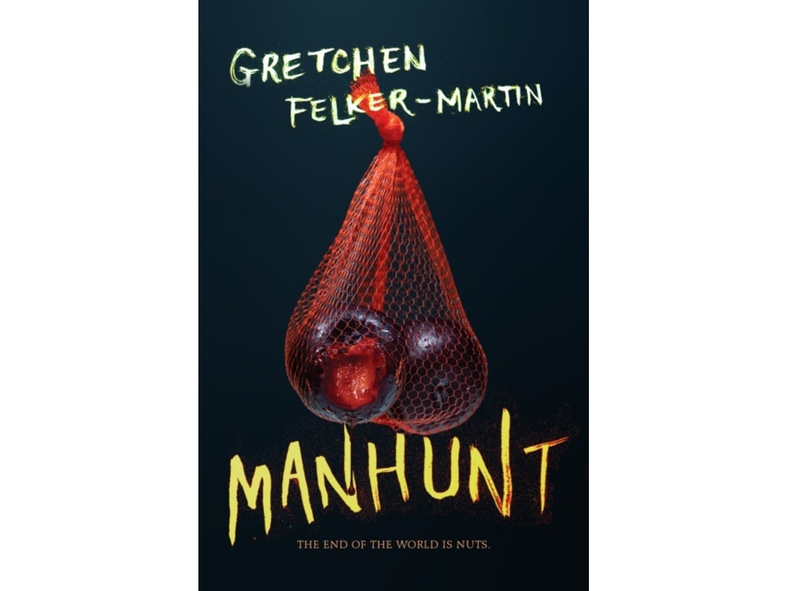 Manhunt de Gretchen Felker-Martin (Inglés)