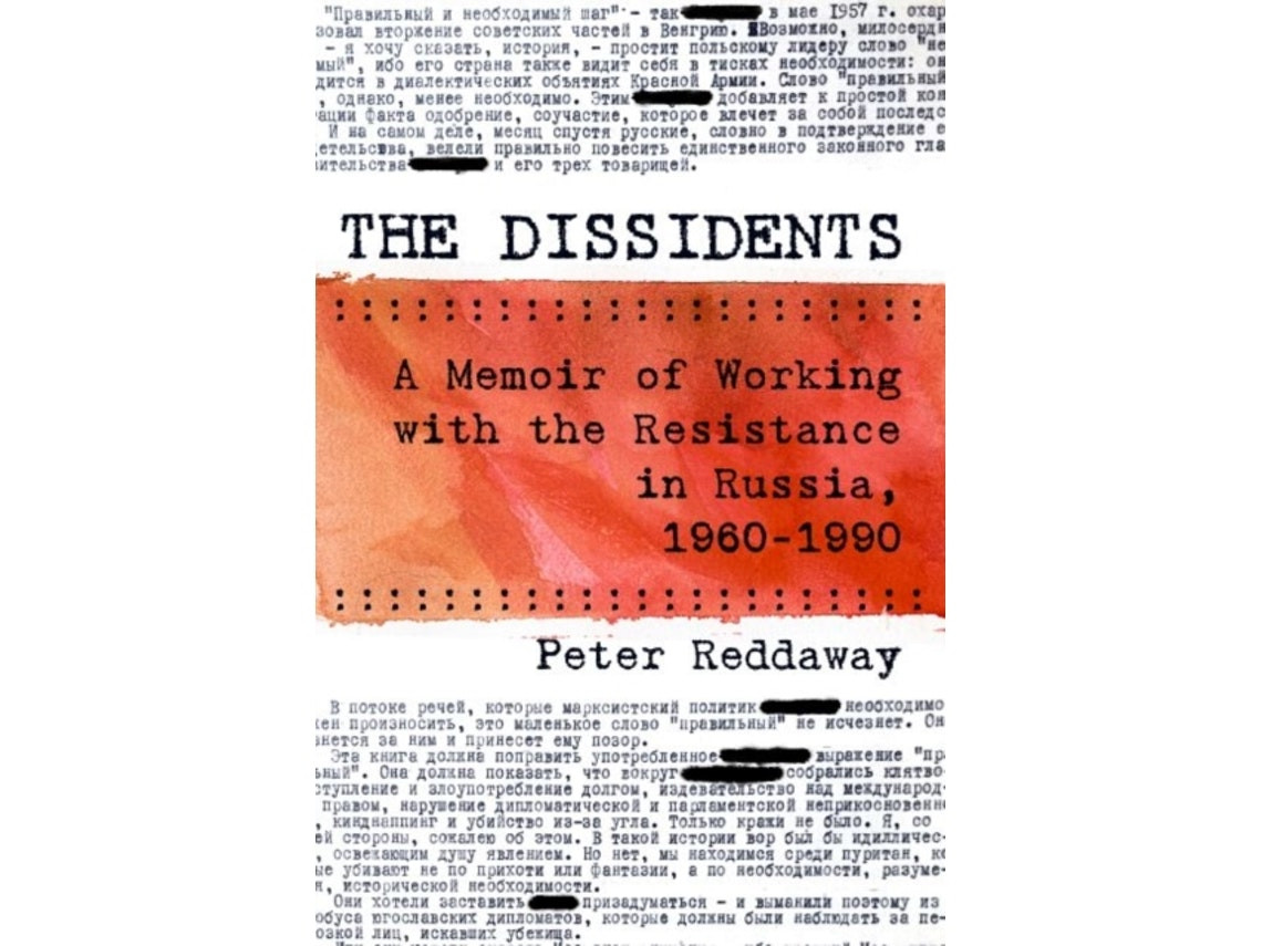 The Dissidents by Peter Reddaway (English)