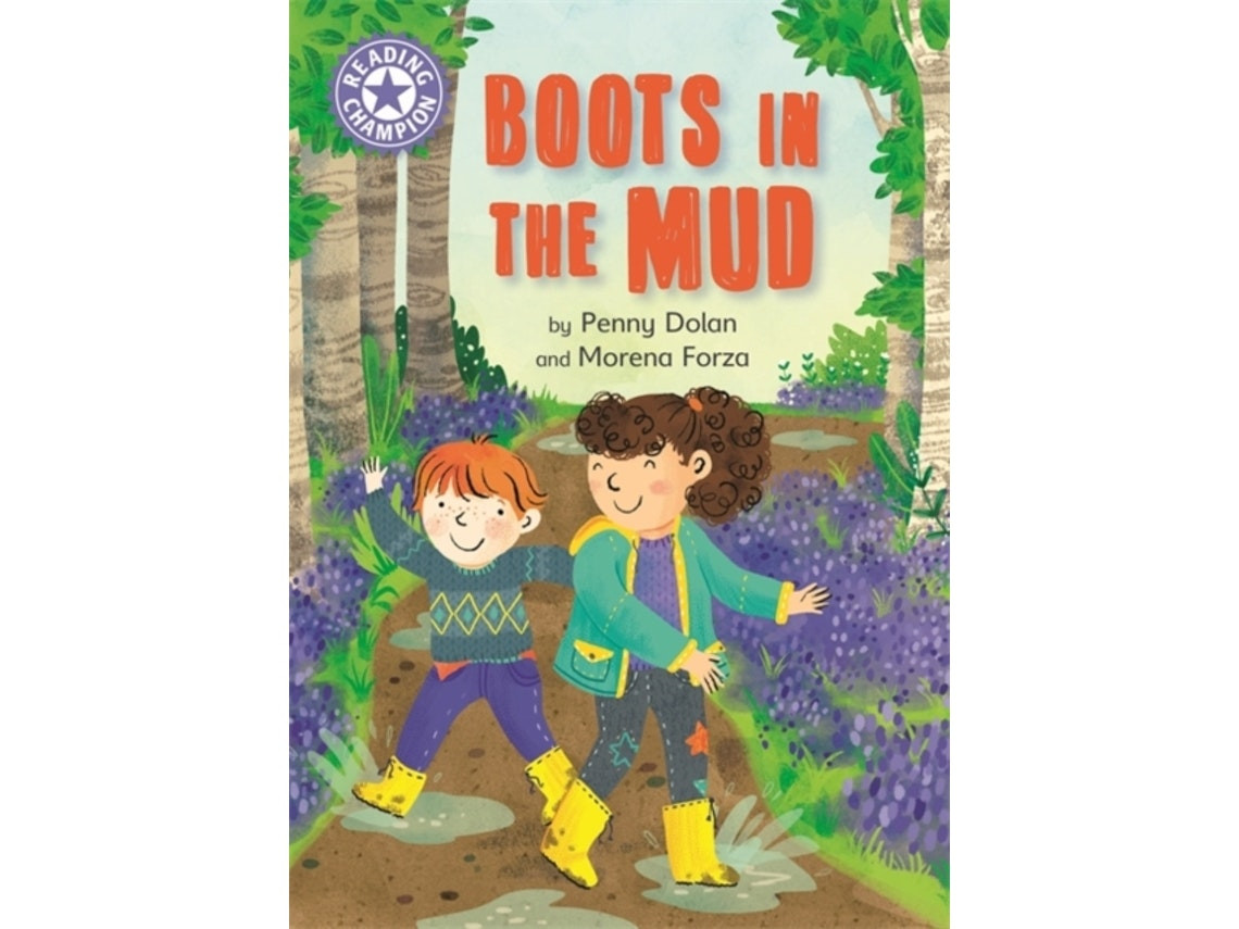 Reading Champion: Boots in the Mud by Penny Dolan (English)
