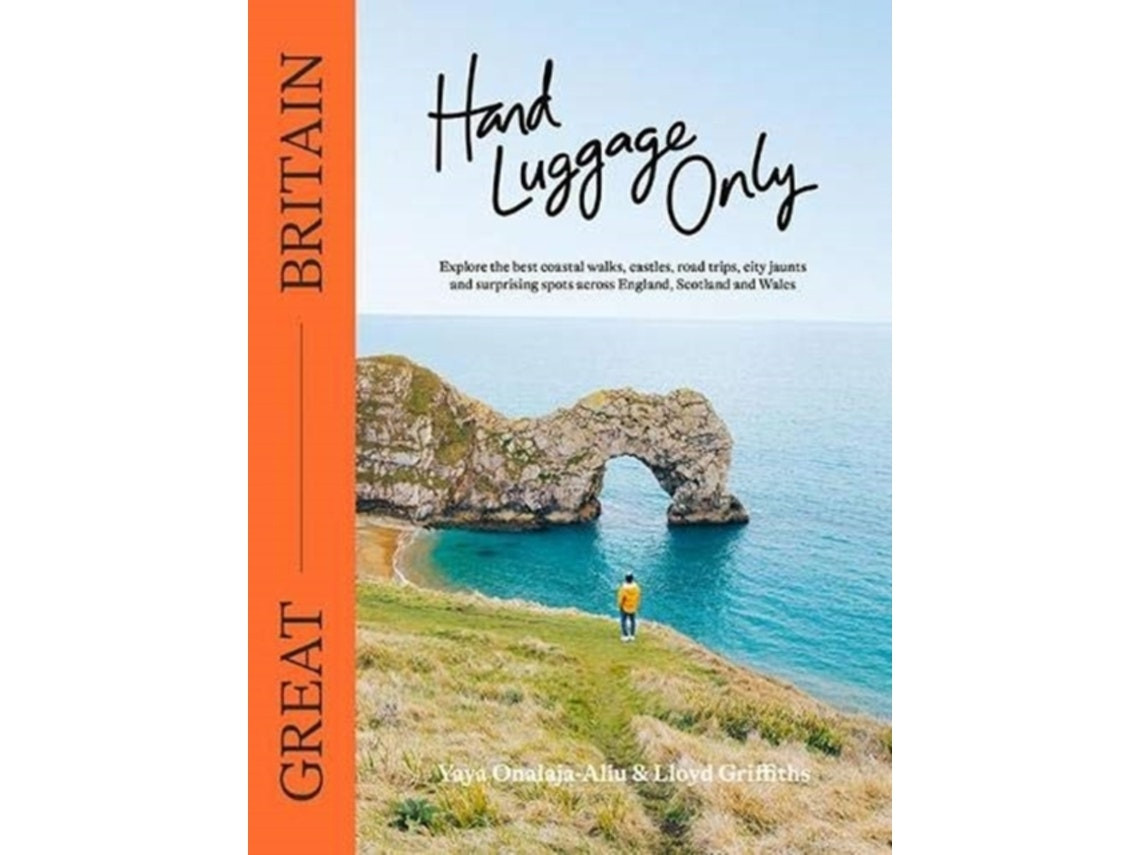 Hand Luggage Only de Yaya Onalaja-Aliu y Lloyd Griffiths (Inglés)