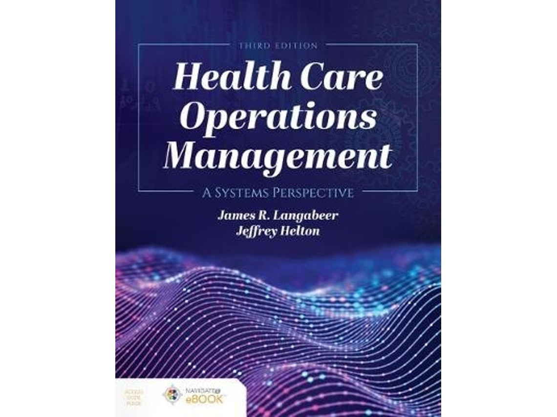 Health Care Operations Management de James R. Langabeer II y Jeffrey Helton (Inglés)