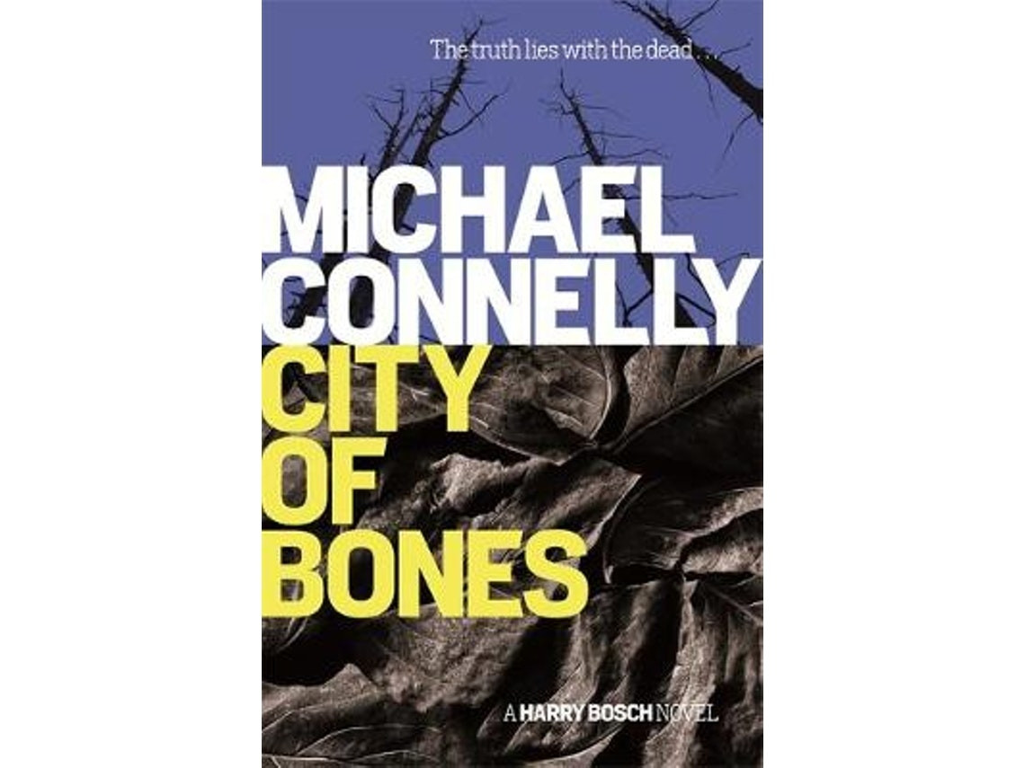 City of Bones de Michael Connelly (Inglés)