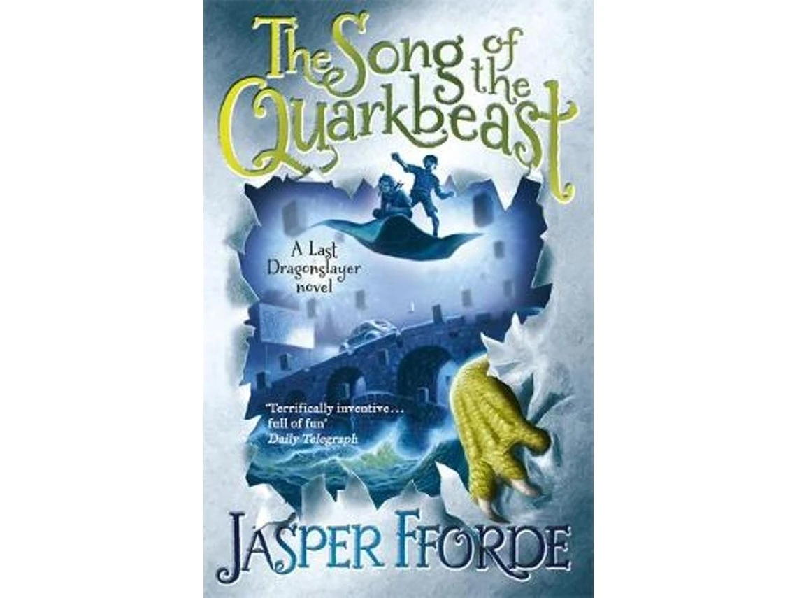 The Song of the Quarkbeast de Jasper Fforde (Inglés)