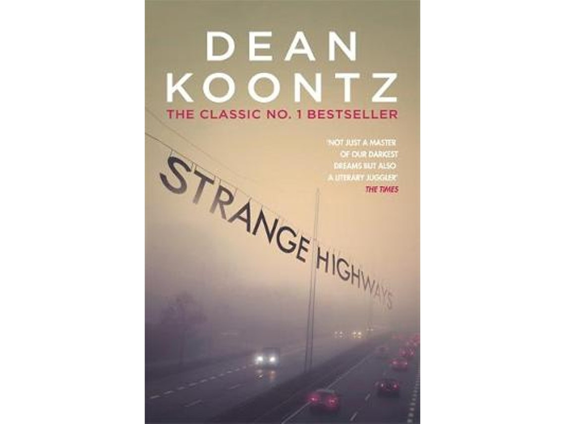 Strange Highways de Dean Koontz (Inglés)