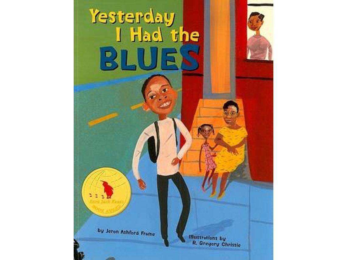 Yesterday I Had the Blues de Jeron Ashford Frame (Inglés)