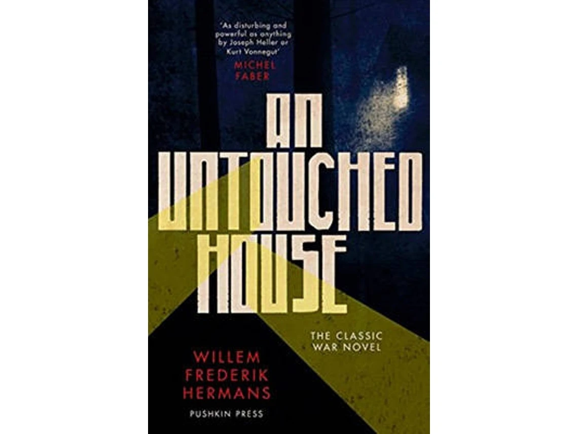 An Untouched House de Willem Frederik Hermans (Inglés)